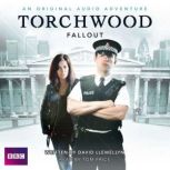 Torchwood Fallout, David Llewellyn