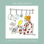 The Food Diaries, Elizabeth Butel
