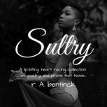 Sultry, r. A. bentinck