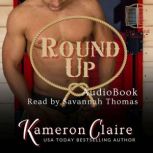 Round Up, Kameron Claire