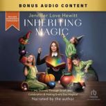 Inheriting Magic, Jennifer Love Hewitt