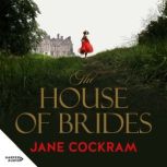 The House of Brides, Jane Cockram