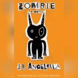 Zombie, J. R. Angelella