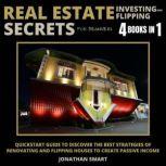 Real Estate Investing And Flipping Se..., Jonathan Smart