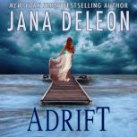 Adrift, Jana DeLeon