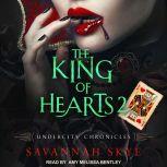 The King of Hearts 2, Savannah Skye