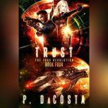 Trust, Pippa DaCosta