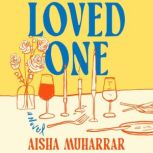 Loved One, Aisha Muharrar