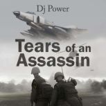 Tears of an Assassin, DJ Power