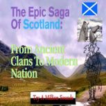 The Epic Saga Of Scotland, Catherine Million Day