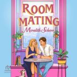 Roommating, Meredith Schorr