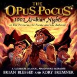 The Opus Pocus 1001 Arabian Nights, Matt Parry