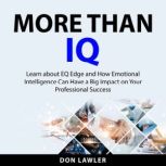 More Than IQ, Don Lawler