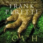 The Oath, Frank E. Peretti