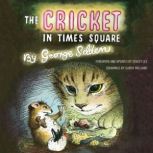 The Cricket in Times Square, George Selden