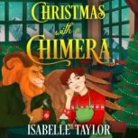 Christmas with a Chimera, Isabelle Taylor