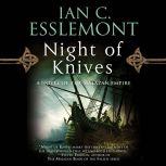 Night of Knives, Ian C. Esslemont