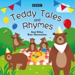 Teddy Tales and Rhymes, BBC Audiobooks Ltd