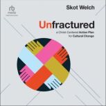 Unfractured, Skot Welch