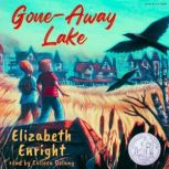 GoneAway Lake, Elizabeth Enright