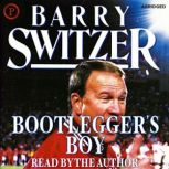 Bootleggers Boy, Barry Switzer