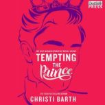 Tempting the Prince, Christi Barth