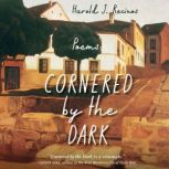 Cornered by the Dark, Harold J. Recinos