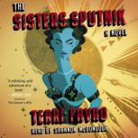 The Sisters Sputnik, Terri Favro