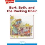 Bert, Beth, and the Rocking Chair, Valeri Gorbachev