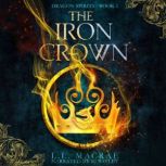 The Iron Crown, L.L. MacRae
