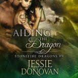 Aiding the Dragon, Jessie Donovan