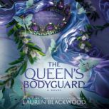 The Queens Bodyguard, Lauren Blackwood