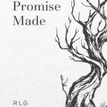 PROMISE MADE, RLG