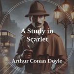 A Study in Scarlet, Arthur Conan Doyle