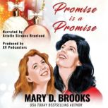 A Promise is a Promise, Mary D. Brooks