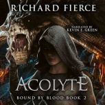 Acolyte, Richard Fierce