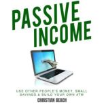 Passive Income, Christian Beach