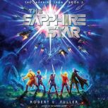 The Sapphire Star, Robert L. Fuller
