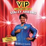 VIP: Stacey Abrams Voting Visionary, Andrea J. Loney