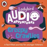 Ladybird Audio Adventures Creepy Cra..., Ladybird