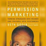 Permission Marketing, Seth Godin