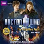 Doctor Who The Forgotten Army, Brian Minchin