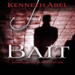Bait, Kenneth Abel