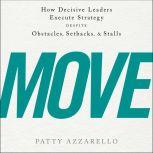 Move, Patty Azzarello