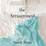 The Arrangement, Sarah Dunn
