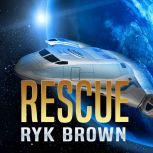 Rescue, Ryk Brown