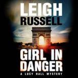 Girl in Danger, Leigh Russell
