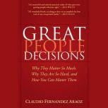 Great People Decisions, Claudio FernndezAroz