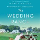 The Wedding Ranch, Nancy Naigle