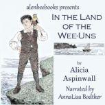 In the Land of the WeeUns, Alicia Aspinwall